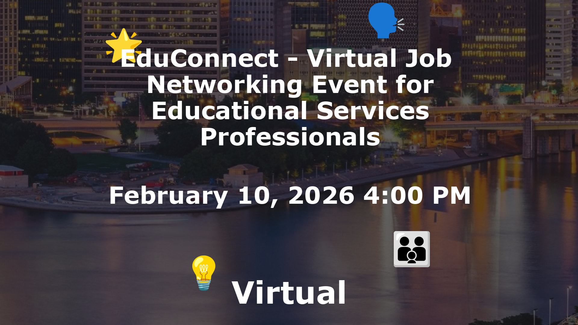 EduConnect - Virtual Job  Networking Event for Educational Services Professionals event image